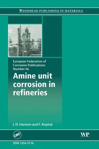 bokomslag Amine Unit Corrosion in Refineries