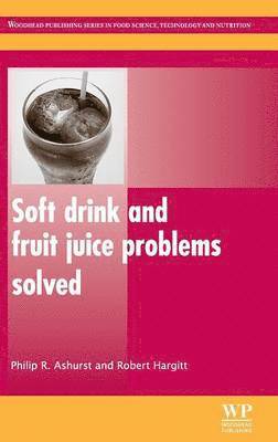 Philip Ashurst, Robert Hargitt - Soft Drink and Fruit Juice Problems Solved, Inbunden