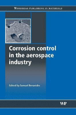 Samuel Benavides - Corrosion Control in the Aerospace Industry, Inbunden