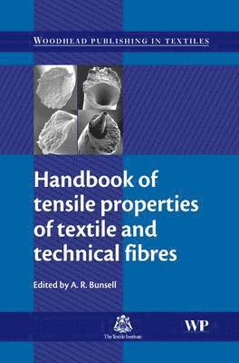 Handbook of Tensile Properties of Textile and Technical Fibres