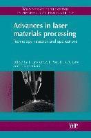 Jonathan R. Lawrence - Advances in Laser Materials Processing, Inbunden