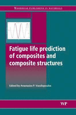 Fatigue Life Prediction of Composites and Composite Structures
