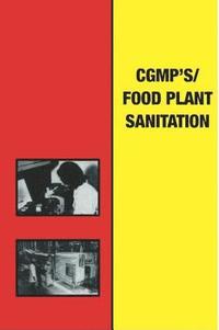 bokomslag Current Good Manufacturing Practices/Food Plant Sanitation