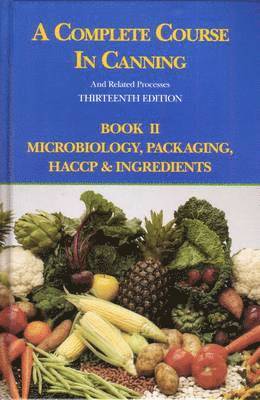 A Complete Course in Canning and Related Processes 1