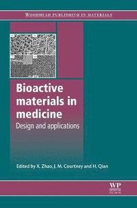 bokomslag Bioactive Materials in Medicine