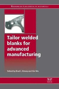 bokomslag Tailor Welded Blanks for Advanced Manufacturing