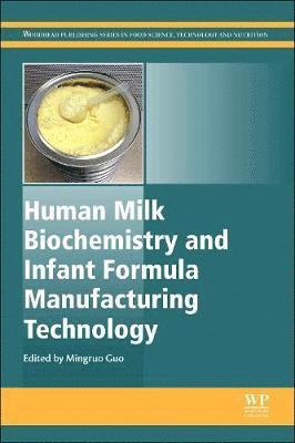 bokomslag Human Milk Biochemistry and Infant Formula Manufacturing Technology