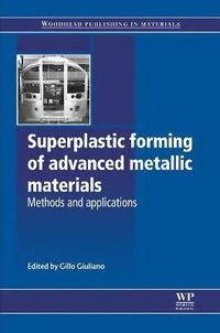 bokomslag Superplastic Forming of Advanced Metallic Materials