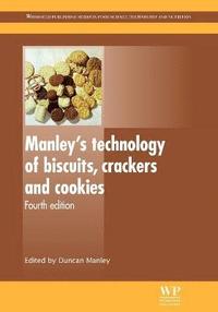 bokomslag Manley's Technology of Biscuits, Crackers and Cookies