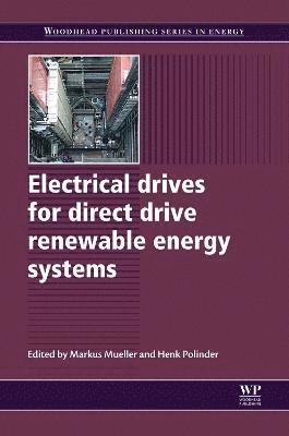 Electrical Drives for Direct Drive Renewable Energy Systems 1