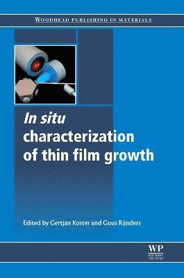 bokomslag In Situ Characterization of Thin Film Growth