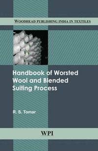 bokomslag Handbook of Worsted Wool and Blended Suiting Process