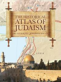 bokomslag The Historical Atlas of Judaism