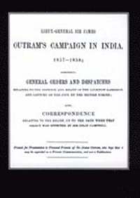 bokomslag Lieut-General Sir James Outram's Campaign in India 1857-1858
