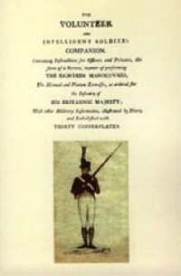 bokomslag Volunteer and Intelligent Soldier's Companion 1803