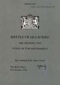 bokomslag Battle of Le Cateau 26th August 1914,Tour of the Battlefield
