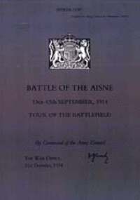 bokomslag Battle of the Aisne 13th-15th September 1914,Tour of the Battlefield