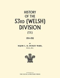 bokomslag History of the 53rd (Welsh) Division