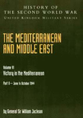 W.G.F. Jackson, T.P. Gleave, W. G. F. Jackson - Victory in the Mediterranean, Häftad