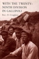 bokomslag With the Twenty-ninth Division in Gallipoli