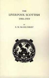 bokomslag Liverpool Scottish 1900-1919