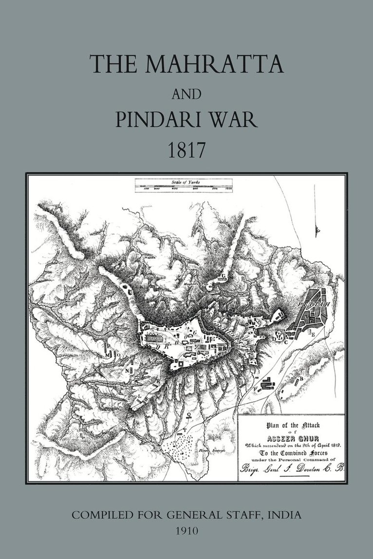Mahratta and Pindari War (India 1817) 1