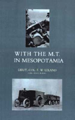 With the M.T. in Mesopotamia 1