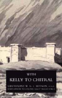 bokomslag With Kelly to Chitral