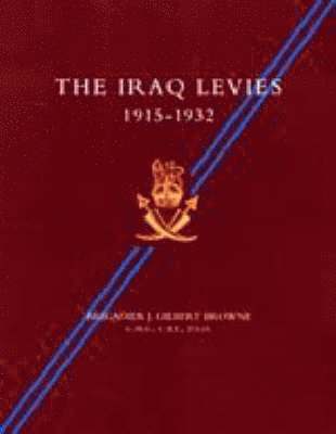 bokomslag Iraq Levies 1915-1932