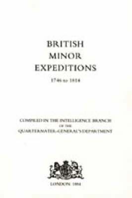 bokomslag British Minor Expeditions 1746-1814