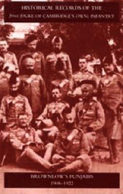 N/A - Historical Records of the 20th (Duke of Cambridge's Own) Infantry Brownlow's Punjabis 1909-1922, Häftad