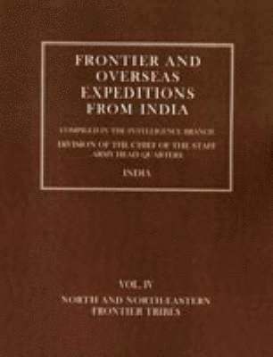 bokomslag North and North-Eastern Frontier Tribes