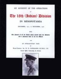 bokomslag Account of the Operations of the 18th (Indian) Division in Mesopotamia, December 1917 to December 1918