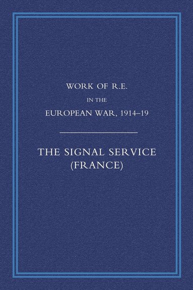 bokomslag Work of the Royal Engineers in the European War 1914-1918