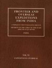 bokomslag Frontier and Overseas Expeditions from India: v. 6 Expeditions Overseas