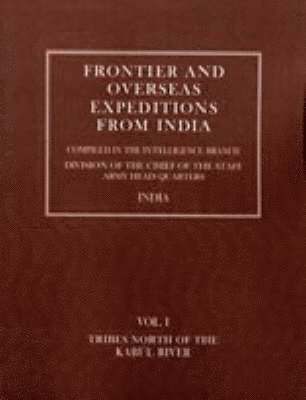 bokomslag Frontier and Overseas Expeditions from India: v. 1-7 and Supplements