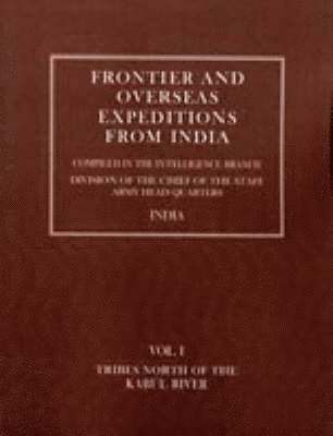 bokomslag Frontier and Overseas Expeditions from India: v. 1-7 and Supplements