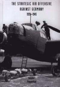 bokomslag Strategic Air Offensive Against Germany 1939-1945: v. I, Pt. 1, 2 and 3 Preparation