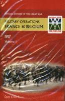 France and Belgium 1917: v. 1 German Retreat 1