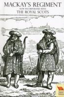 John Mackay - OLD SCOTS BRIGADE Being the History of Mackay's Regiment, Häftad