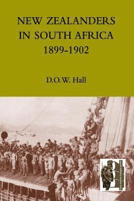 bokomslag New Zealanders in South Africa 1899-1902