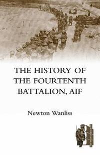 bokomslag History of the Fourteenth Battalion, Aif