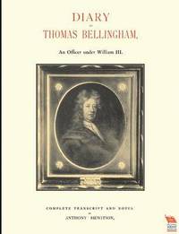 bokomslag DIARY OF THOMAS BELLINGHAMAn Officer Under William III