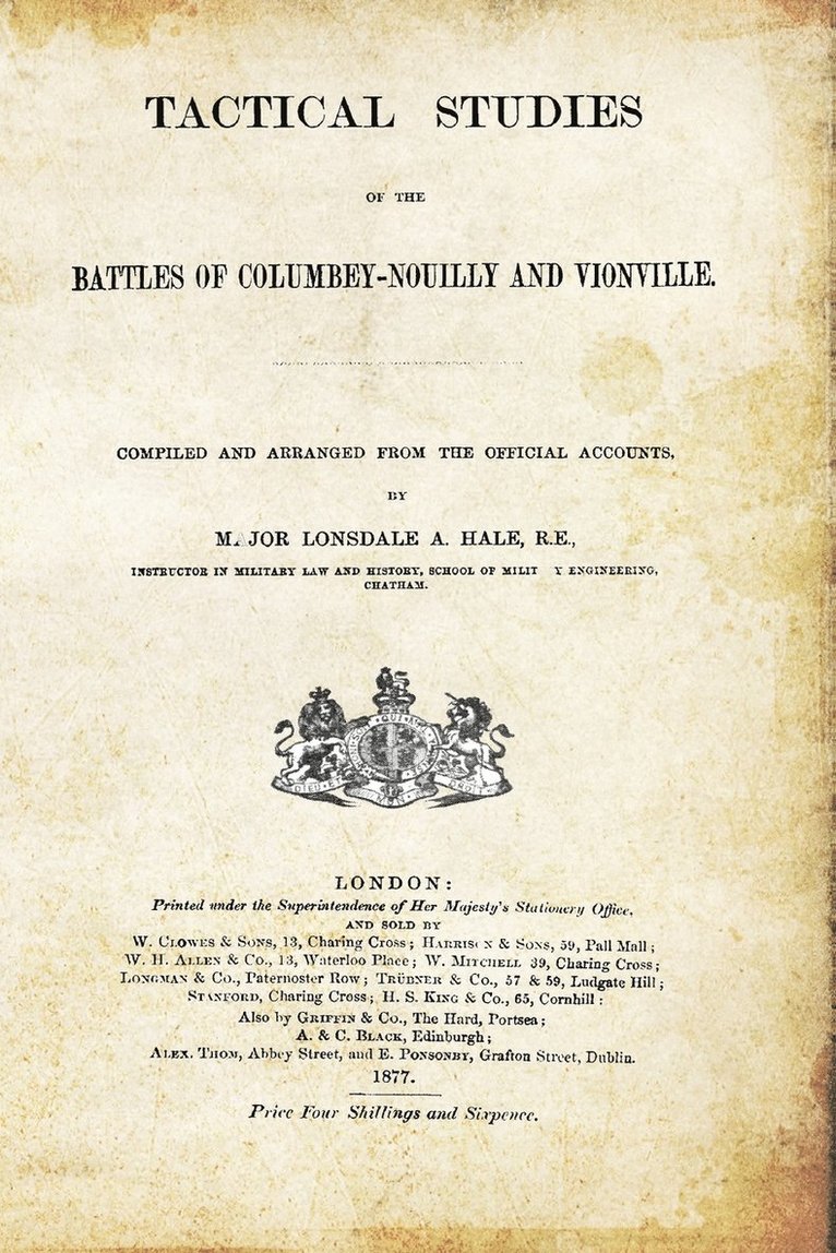 Tactical Studies of the Battles of Columbey-Nouilly and Vionville 1