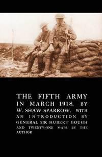 bokomslag Fifth Army in March 1918