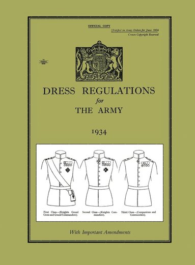 bokomslag DRESS REGULATIONS FOR THE ARMY 1934With Important 1938 Amendments