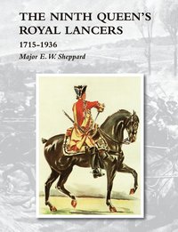 bokomslag Ninth Queen's Royal Lancers1715-1936