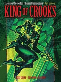 bokomslag King of Crooks (Featuring The Spider)