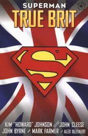 bokomslag Superman: True Brit
