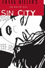 bokomslag Sin City: The Big Fat Kill